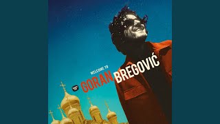 Watch Goran Bregovic Te Kuravle video