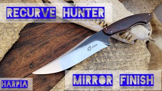 Harpia Knife Making - Recurve Hunter Mirror Finish by Harpia Knives 9,011 views 10 months ago 15 minutes