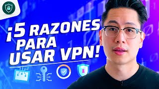¿Por qué usar VPN?: 5 RAZONES que explican para qué es VPN
