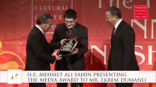 H.E. Mehmet Ali Sahin Presenting the Media Award to Mr. Ekrem Dumanli