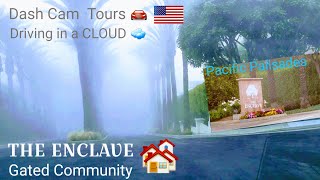 Dash Cam Tours -Pacific Palisades, California USA ⛵ The Enclave, Fancy Gated Community 🏘