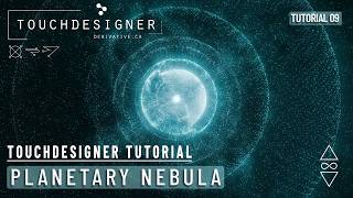 Planetary Nebula | TouchDesigner Tutorial_09 | Project File (.toe)