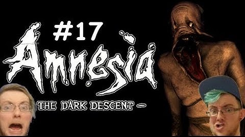 LOWER THE BRIDGE | #17 | Amnesia The Dark Descent