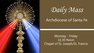 Daily Mass 5/3/2024 - Archdiocese of Santa Fe