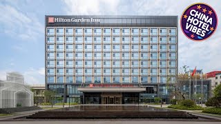 Hilton Garden Inn Taizhou Xinghua | Taizhou (Jiangsu), China | Hotel Review ⭐ | China Hotel Vibes
