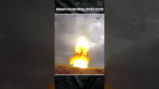 Russian Strategic Missile Defense System