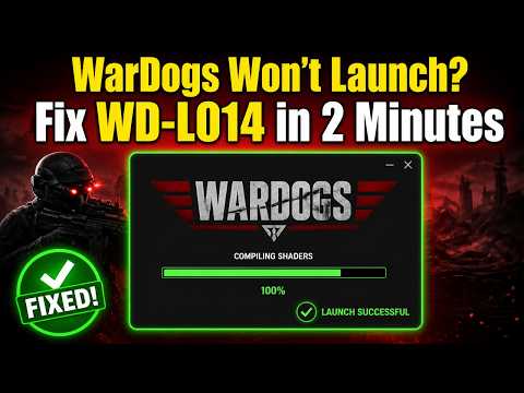 WarDogs Won't Launch? Fix WD-L014 in 2 Minutes