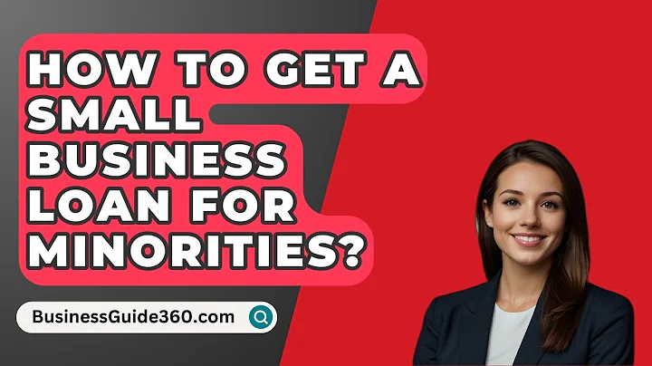 How To Get A Small Business Loan For Minorities? - BusinessGuide360.com
