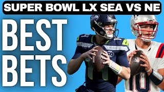 Best Bets for Super Bowl LX: Seahawks vs Patriots Full Breakdown