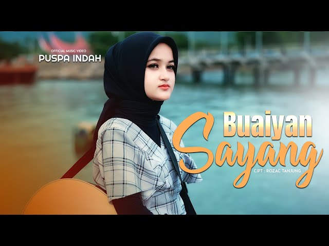 Puspa Indah - Buaiyan Sayang (Official Music Video) class=