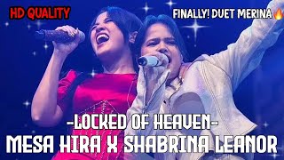 Download lagu GOKILL DUET MERINA IS BACK !! MESA HIRA X SHABRINA LEANOR BAWAKAN LOCKED OF HEAVEN BIKIN PETCAH