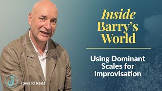 Using Dominant Scales for Improvisation