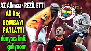 AZ Alkmaar rezil etti Ali Koç hediyeyi verdi aldı! F.Bahçe'den DEV Transfer..
