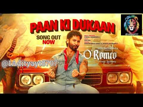 O'Romeo:Pan Ki Dukan Song | Shahid K Disha P | Sajid N | Vishal B | Gulzar | Sukhwinder S | Rekha B