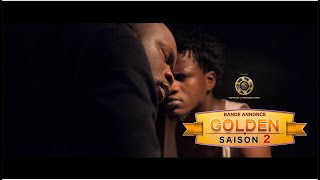 Bande Annonce Golden Saison 2