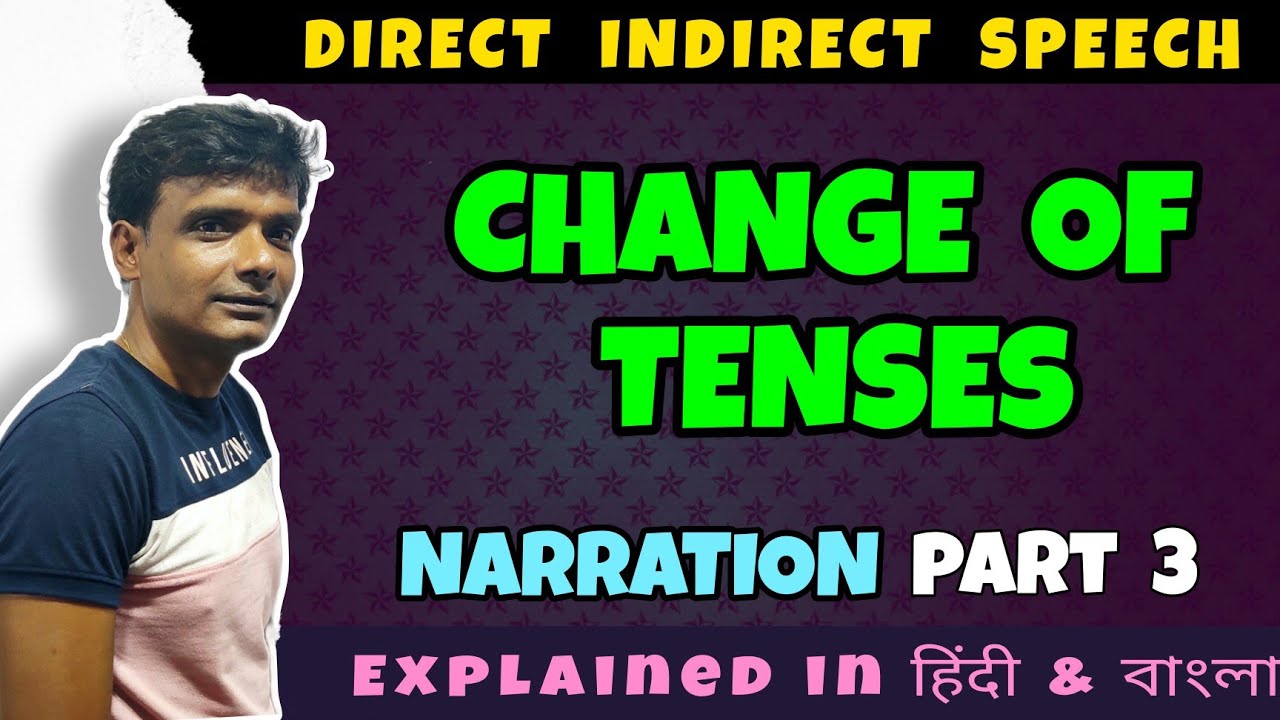 How to change tense in Direct , Indirect Speech Part 3 - YouTube