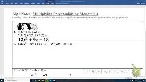 Algebra 1 Multiplying Polynomials by Monomials Notes