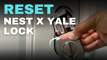 Factory Reset the Nest x Yale Smart Lock