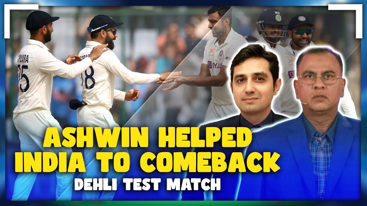Ashwin Helped India to Comeback | Dehli Test match | Basit Ali Show ...