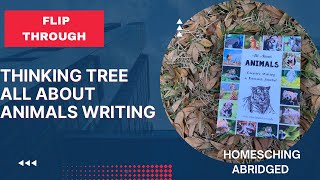 Flip Through of The Thinking Tree Writing Journal, All About Animals.