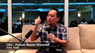 UAJ - Hukum Rejam di Mansuh dlm HUDUD? UAJ - Hukum Rejam di Mansuh dlm HUDUD?
