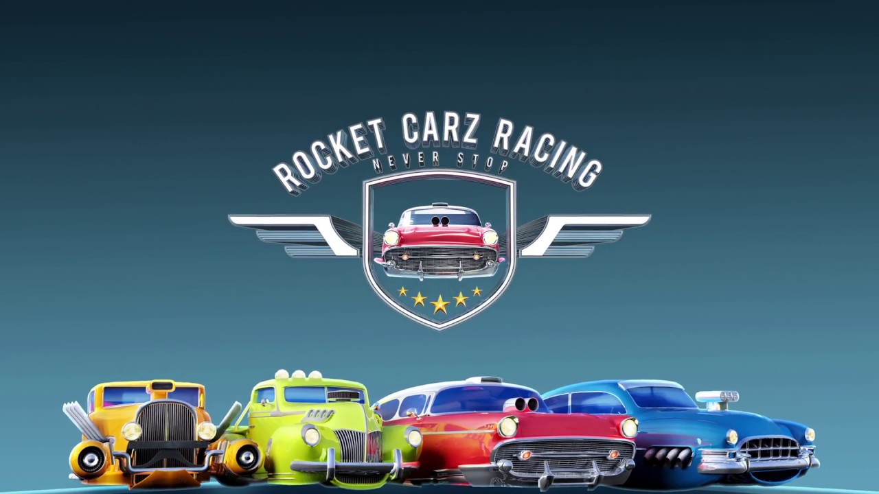 Rocket Carz Racing Never Stop Launch Trailer