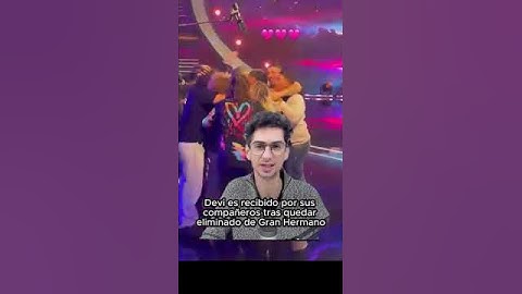 DEVI re caliente por su ELIMINACIÓN fue recibido por sus COMPAÑEROS !!!