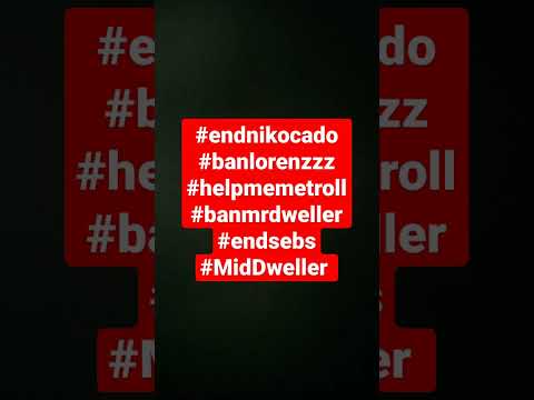 Spread This Hastag #endnikocado #banlorenzzz #banmrdweller #endsebs #MidDweller