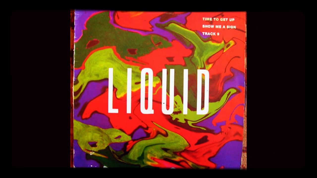 Liquid - Time To Get Up ☆