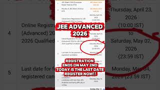 JEE Advanced 2026 Registration Ends TODAY 🚨 Last Chance to Apply Before It’s Gone! ⏳🔥 #jeeadvance
