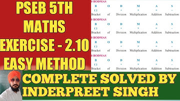EXERCISE 2.10 (BODMAS RULE) PSEB CLASS 5TH MATHS CHAPTER 2 FUNDAMENTAL OPERATIONS ON NUMBERS EX 2.10