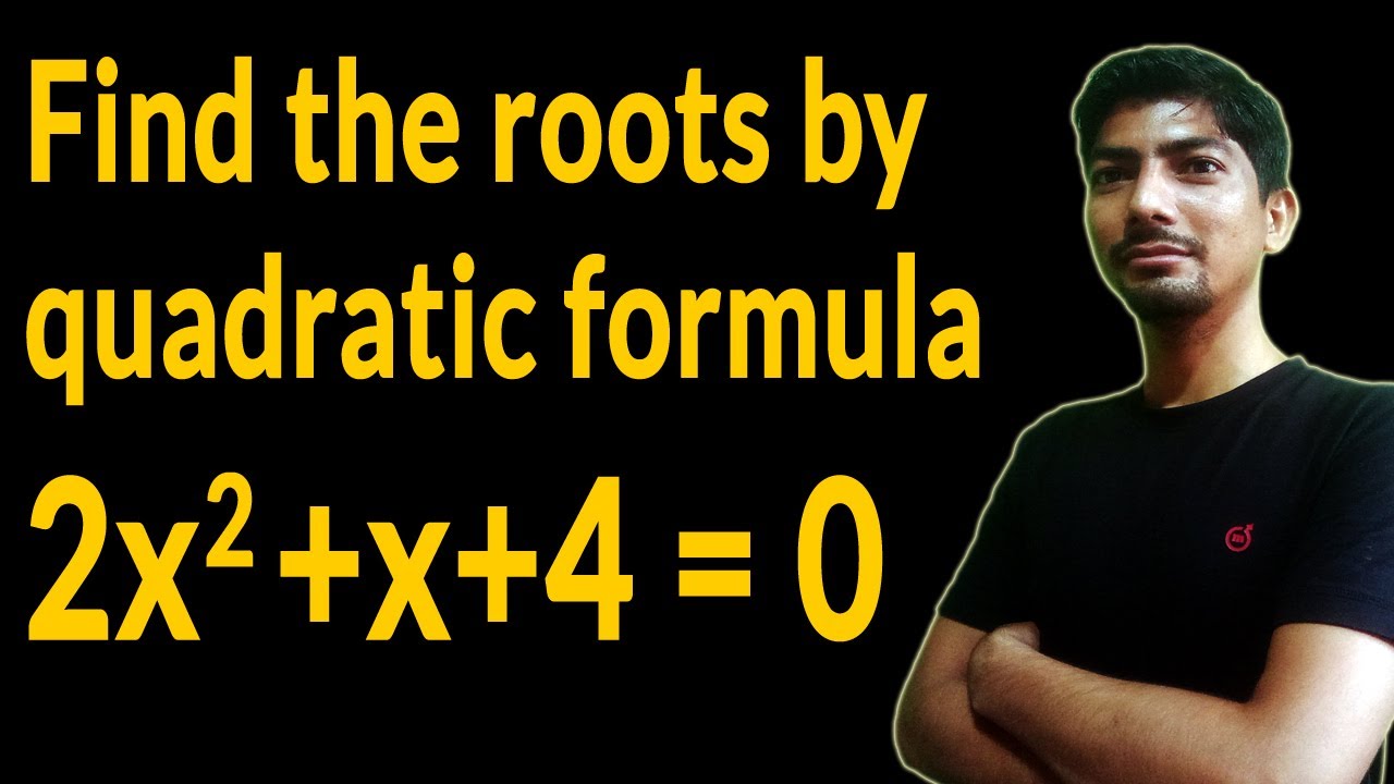 2x2-x-4-0-quadratic-formula-find-the-roots-by-quadratic-formula