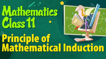 Principe van wiskundige inductie - Methode van inductie - Wiskunde Klas 11