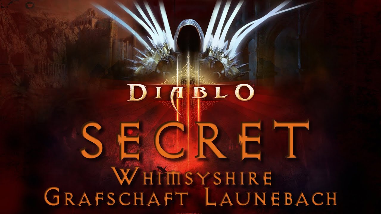 Diablo 3 - Secret Level: Whimsyshire (Grafschaft Launebach)