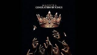 MASICKA (GENERATION OF KINGS FULL ALBUM) MIX 2023
