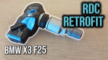 RDC (TPMS) Retrofit: BMW X3 F25 28iX