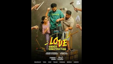 watch love " under construction " on DISNEY Hot Star
