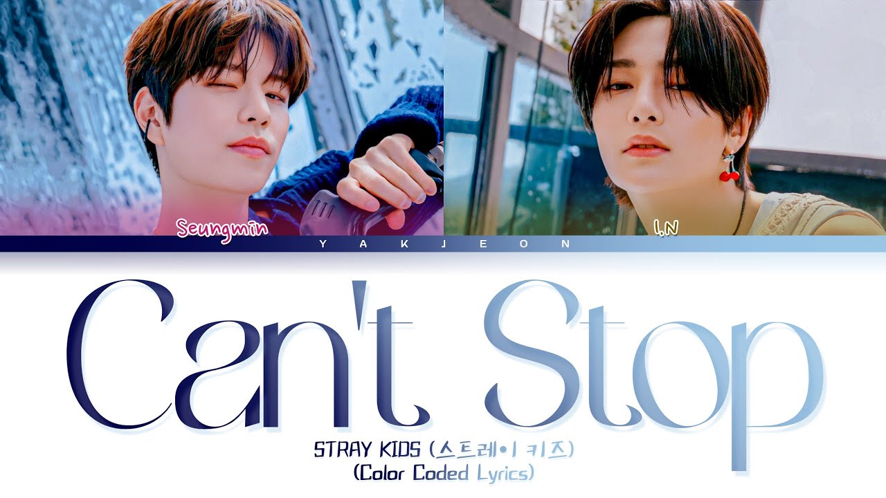 Stray Kids - Can't Stop (Tradução/Legendado) (Color Coded Lyrics) - YouTube