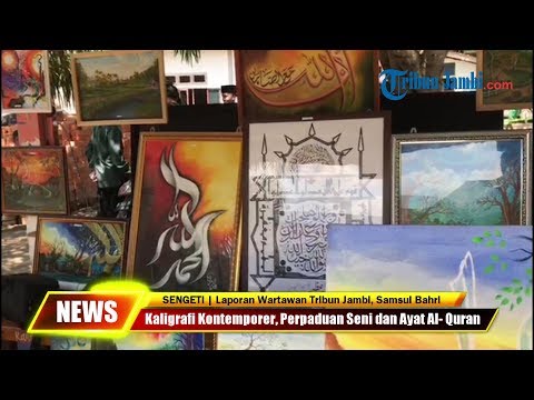 Hasilkan Karya Kaligrafi Kontemporer Padupadankan Seni Dan Hasilkan Karya Kaligrafi Kontemporer Padupadankan Seni Dan