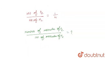 A gaseous mixture contains oxygen and nitrogen in the ratio of `1 : 4` by weight