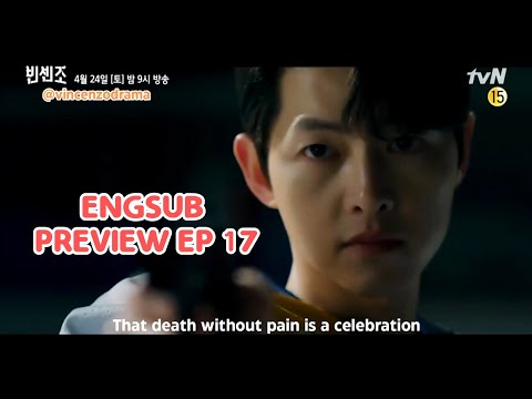 [ENG] Vincenzo episode 17 preview | 빈센조 Song Joongki & Jeon Yeobin & Ok Taecyeon