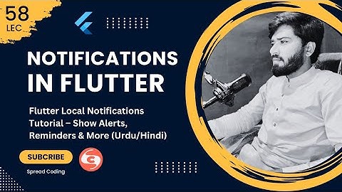 58- Flutter Local Notifications Tutorial – Show Alerts, Reminders & More (Urdu/Hindi)