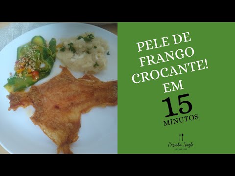 Vídeo: Como Fazer Frango Crocante Em 15 Minutos