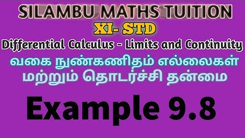 TN11th Maths|Example 9.8|Differential Calculus Limits and Continuity|Chapter 9| tamil,English medium