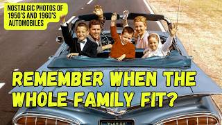 Remember when the whole family fit in the car? Watch vintage photos of 1950s & 1960s automobiles!