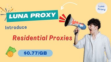 LunaProxy | Introduction to Dynamic Residential Proxy#residentialproxies