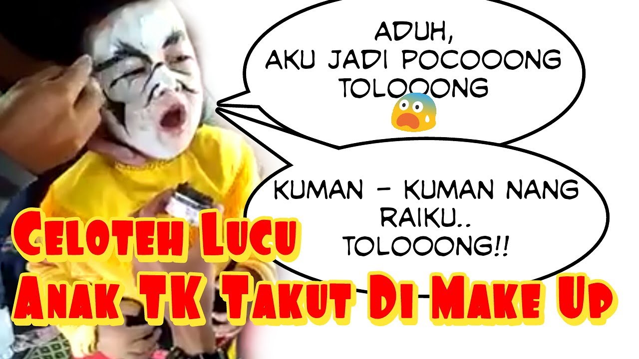 Celoteh Lucu Anak TK Takut Di Make Up FestivalWayangBocah YouTube