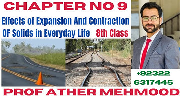 8th Class General Science-Ch no 9-Effects of Expansion and Contraction of Solids in Everyday Life