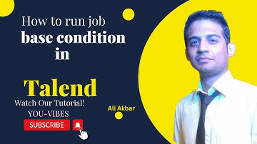 How to Use IF Conditions in Talend Open Studio | Conditional Logic Tutorial