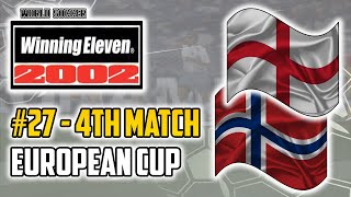 World Soccer Winning Eleven 2002 #27 - 4th Match (European Cup)